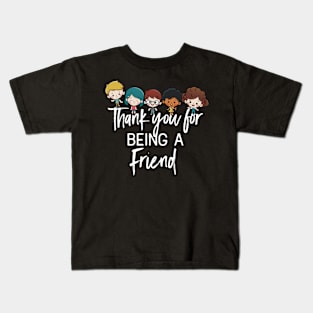 Thank you for being a friend T-Shirt Kids T-Shirt